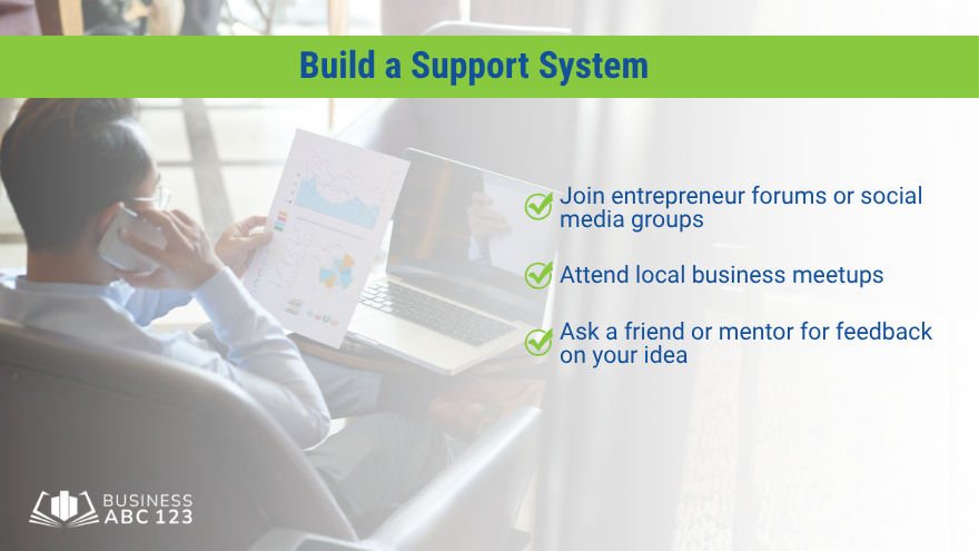 Build a Support System