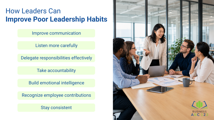 How Leaders Can Improve Poor Leadership Habits